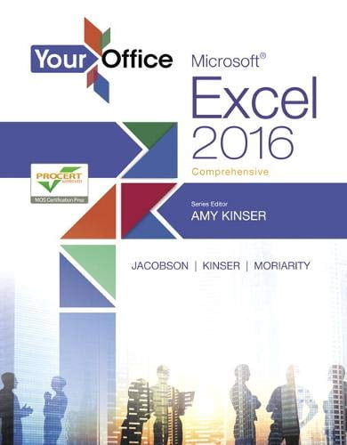 Pre-Owned Your Office: Microsoft Excel 2016 Comprehensive (Spiral-bound ...