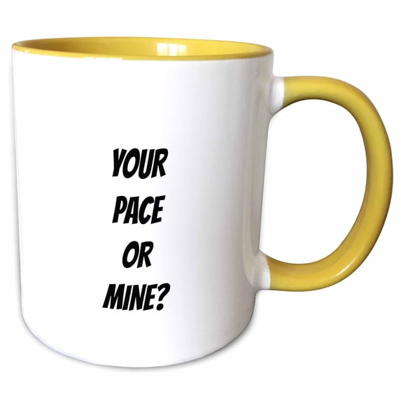3drose, Your Pace of Mine, 11oz Two-tone Yellow Mug