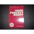 thumbnail image 1 of Pre-Owned Your perfect right: A guide to assertive behavior (Loose Leaf) 0915166046 9780915166046, 1 of 1