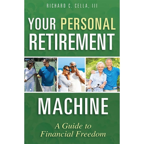 Your Personal Retirement Machine: A Guide to Financial Freedom