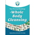 thumbnail image 1 of Pre-Owned Your Personal Roadmap to Whole Body Cleansing Paperback, 1 of 1