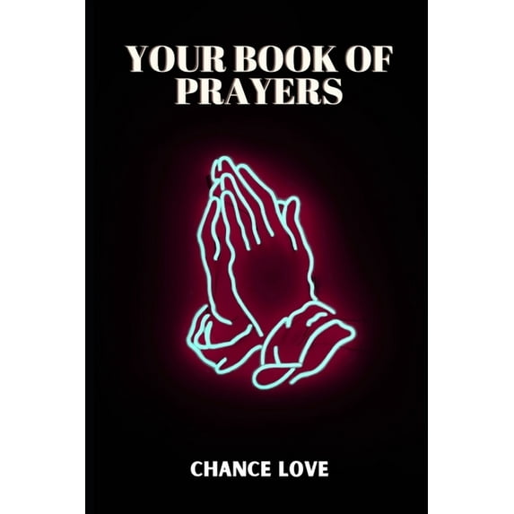 Your Prayer Book: A Non-Denominational Prayer Book (Paperback)