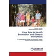 thumbnail image 1 of Your Role in Health Promotion and Disease Prevention (Paperback), 1 of 1