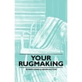 thumbnail image 1 of Your Rugmaking (Paperback), 1 of 1