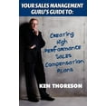 thumbnail image 1 of Your Sales Management Guru's Guide to: Creating High-Performance Sales Compensation Plans (Paperback), 1 of 1