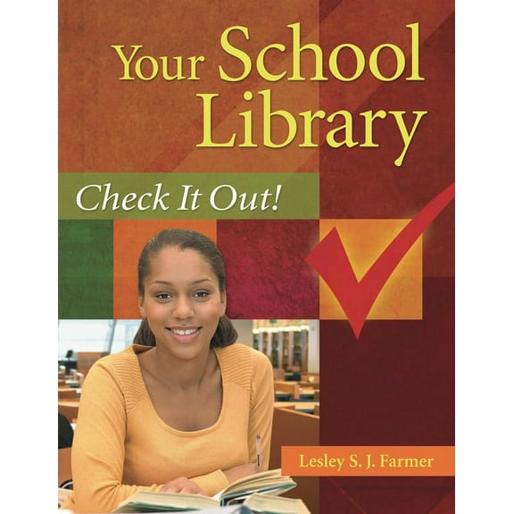 Your School Library: Check It Out! (Paperback)