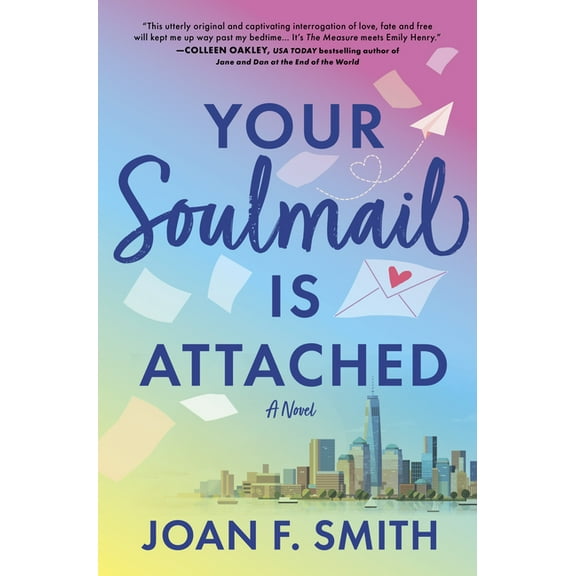 Your Soulmail Is Attached, (Hardcover)