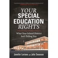 thumbnail image 1 of Your Special Education Rights : What Your School District Isn't Telling You (Hardcover), 1 of 1