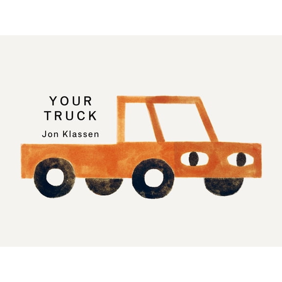 Your Things Your Truck: (A Board Book with Minimalist Illustrations That Explores Ownership, Imagination, and Perspective), (Board Book)