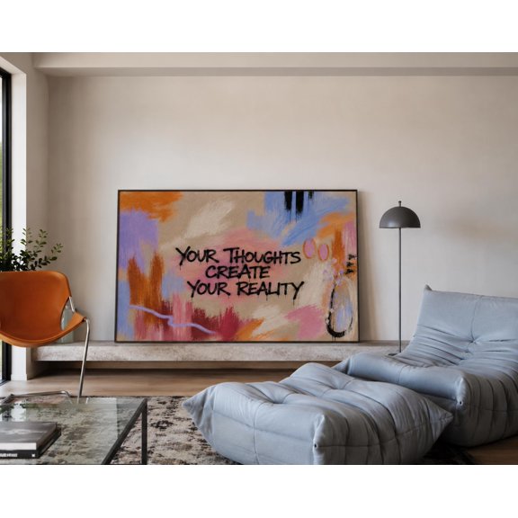 Your Thoughts Create Your Reality Quote Print Horizontal Above Bed Hand Drawn Abstract Expressionist Typography