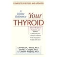 thumbnail image 1 of Pre-Owned Your Thyroid: A Home Reference (Unknown) 0345391705 9780345391704, 1 of 1