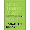 thumbnail image 1 of Your Time Is Now Devotional: Daily Inspirations to Go Get What God Has Given You (Paperback), 1 of 1
