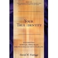 thumbnail image 1 of Your True Identity (Paperback), 1 of 1