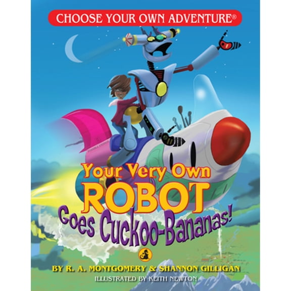 Pre-Owned Your Very Own Robot Goes Cuckoo-Bananas! (Paperback) 1933390395 9781933390390