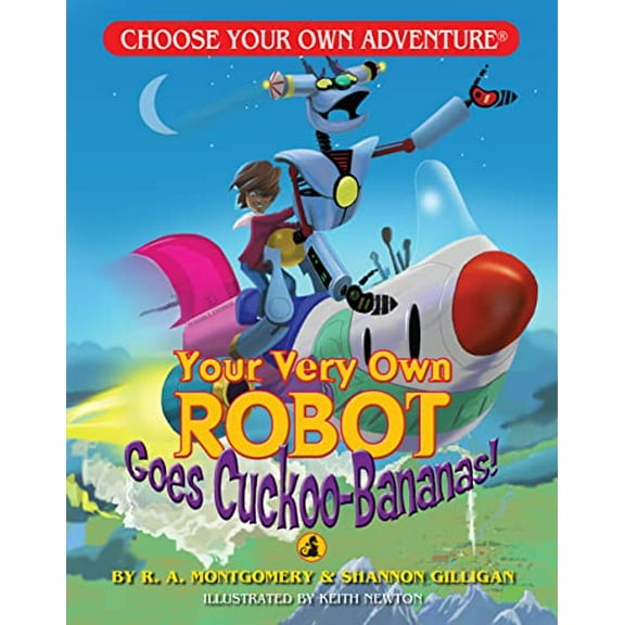 Pre-Owned Your Very Own Robot Goes Cuckoo-Bananas! (Paperback) 1933390395 9781933390390