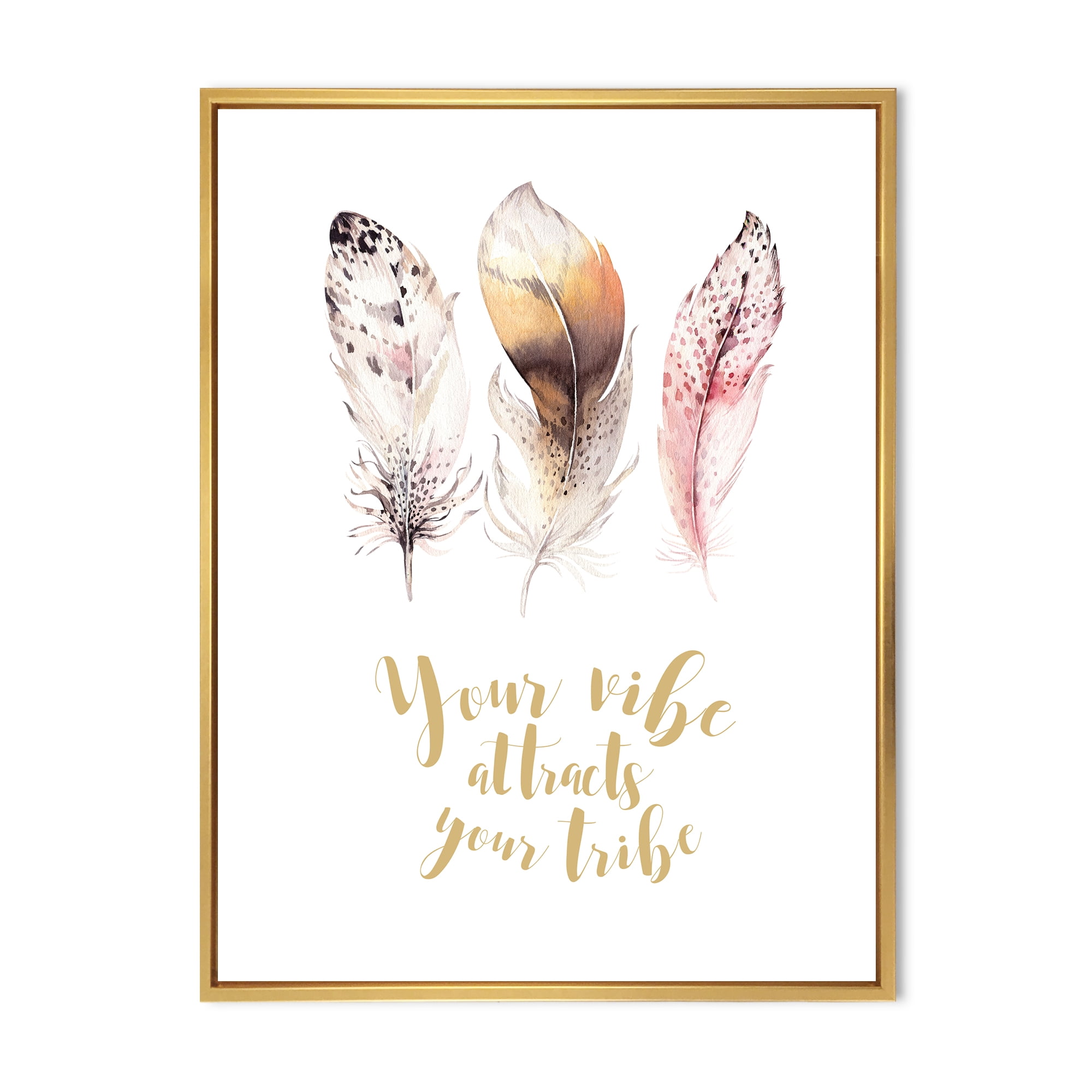 Your Vibe Attracts Your Tribe Ethnic Feathers I 30 in x 40 in Framed Painting Canvas Art Print, by Designart