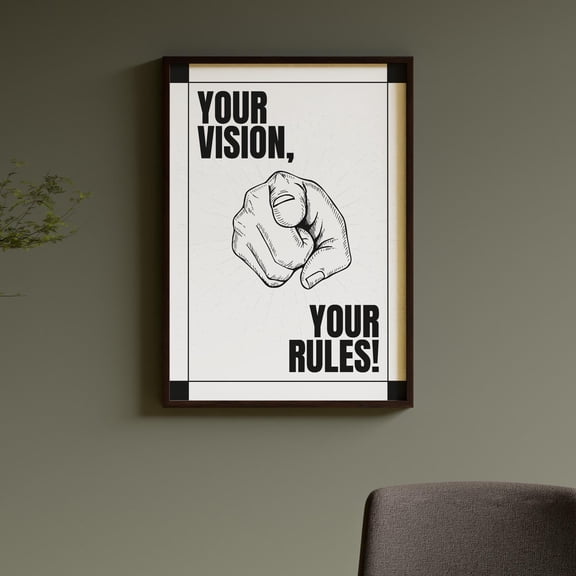 Your Vision Your Rules Motivational Poster Bold Motivational Wall Art Print Monochrome Power Poster Art For Office Or Gym , Poster Print Only