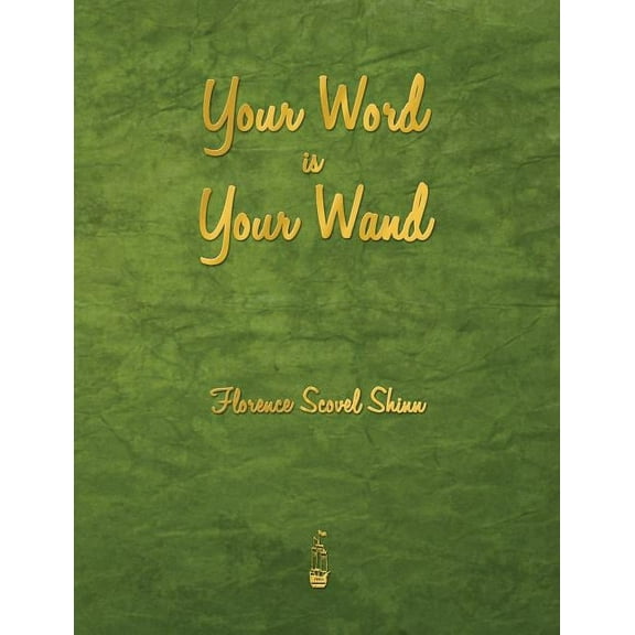 Your Word Is Your Wand, (Paperback)