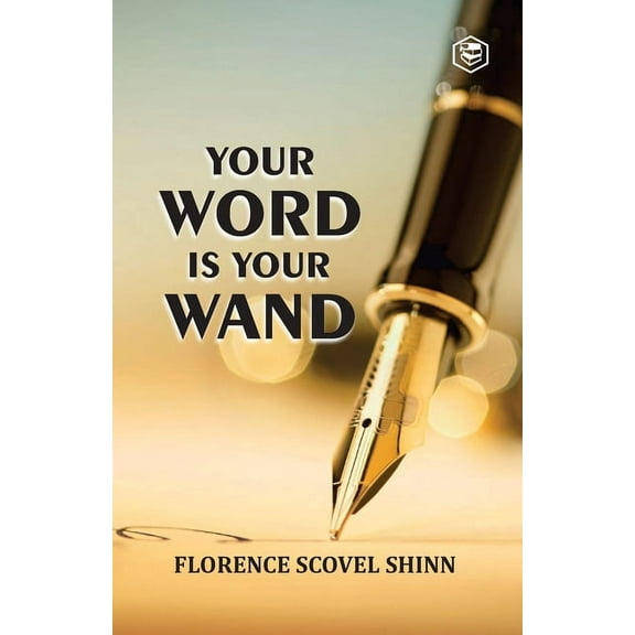 Your Word Is Your Wand (Paperback)