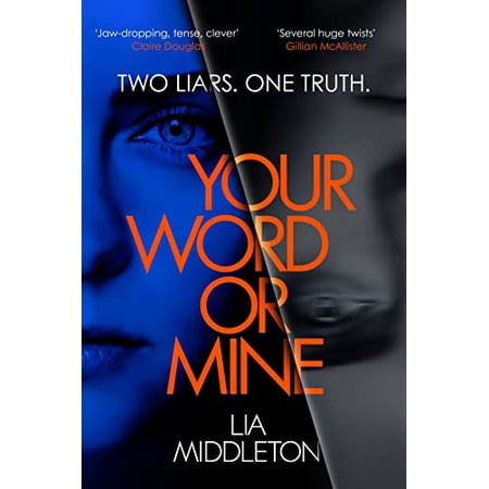 Pre-Owned Your Word Or Mine: A shockingly twisty gripping psychological thriller (Paperback) 140594823X 9781405948234