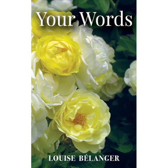 Your Words, (Hardcover)