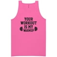 thumbnail image 1 of Your Workout Is My Warmup Neon Tank Top, 1 of 1