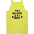 thumbnail image 1 of Your Workout Is My Warmup Neon Tank Top, 1 of 1