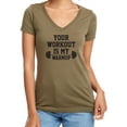 thumbnail image 1 of Your Workout Is My Warmup Womens V-Neck T-Shirt, 1 of 2