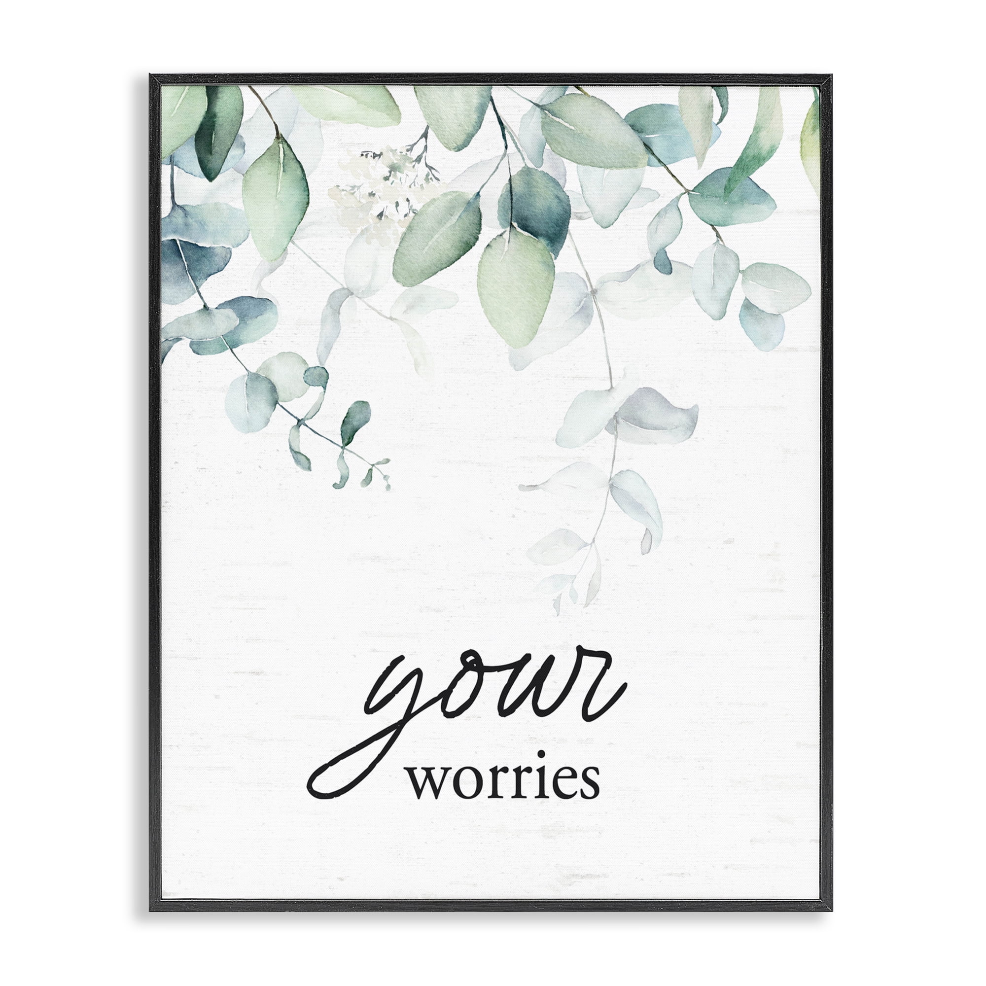 Your Worries Eucalyptus Black Framed Giclee Art, design by Lettered and Lined