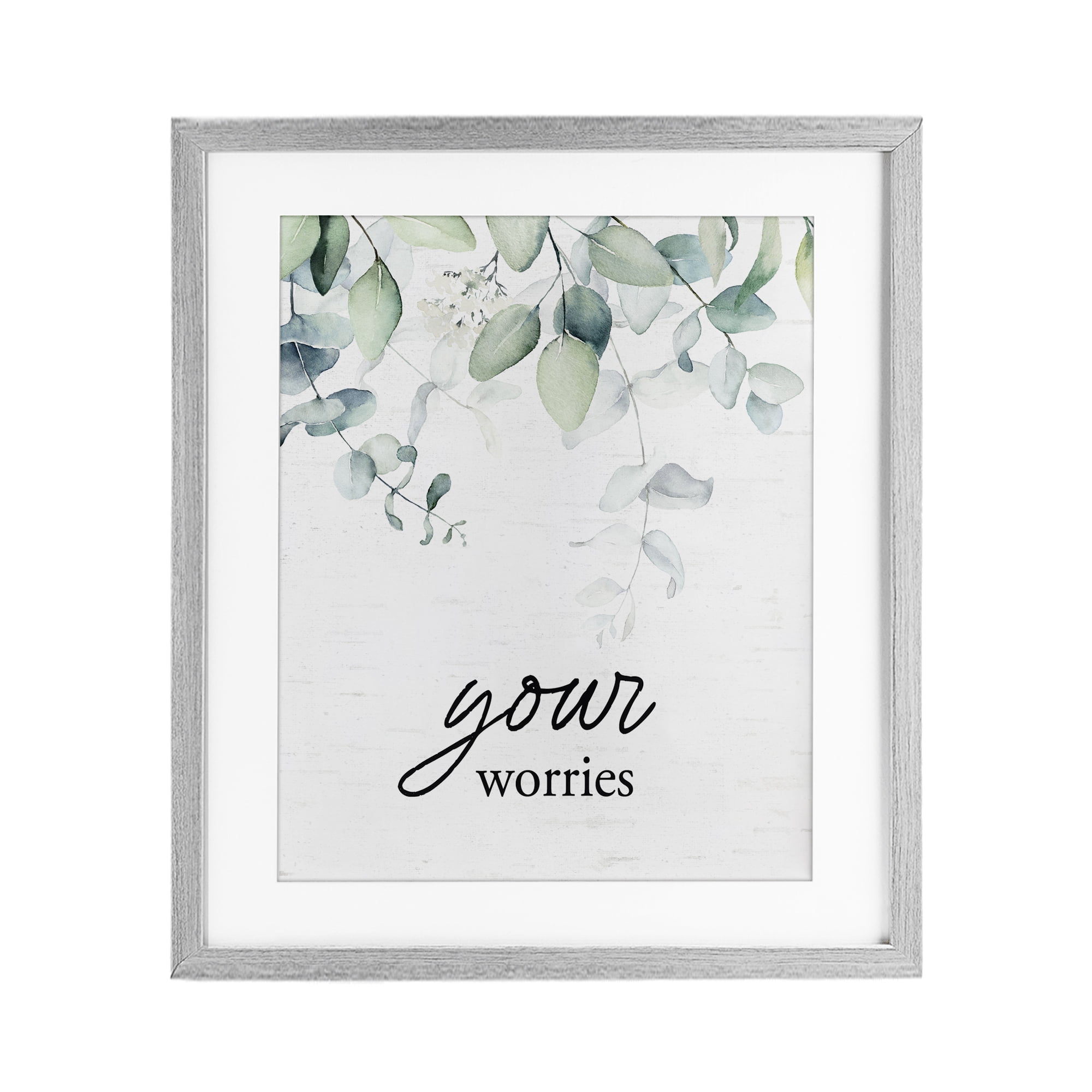 Your Worries Eucalyptus Gray Framed Print Under Glass, design by Lettered and Lined