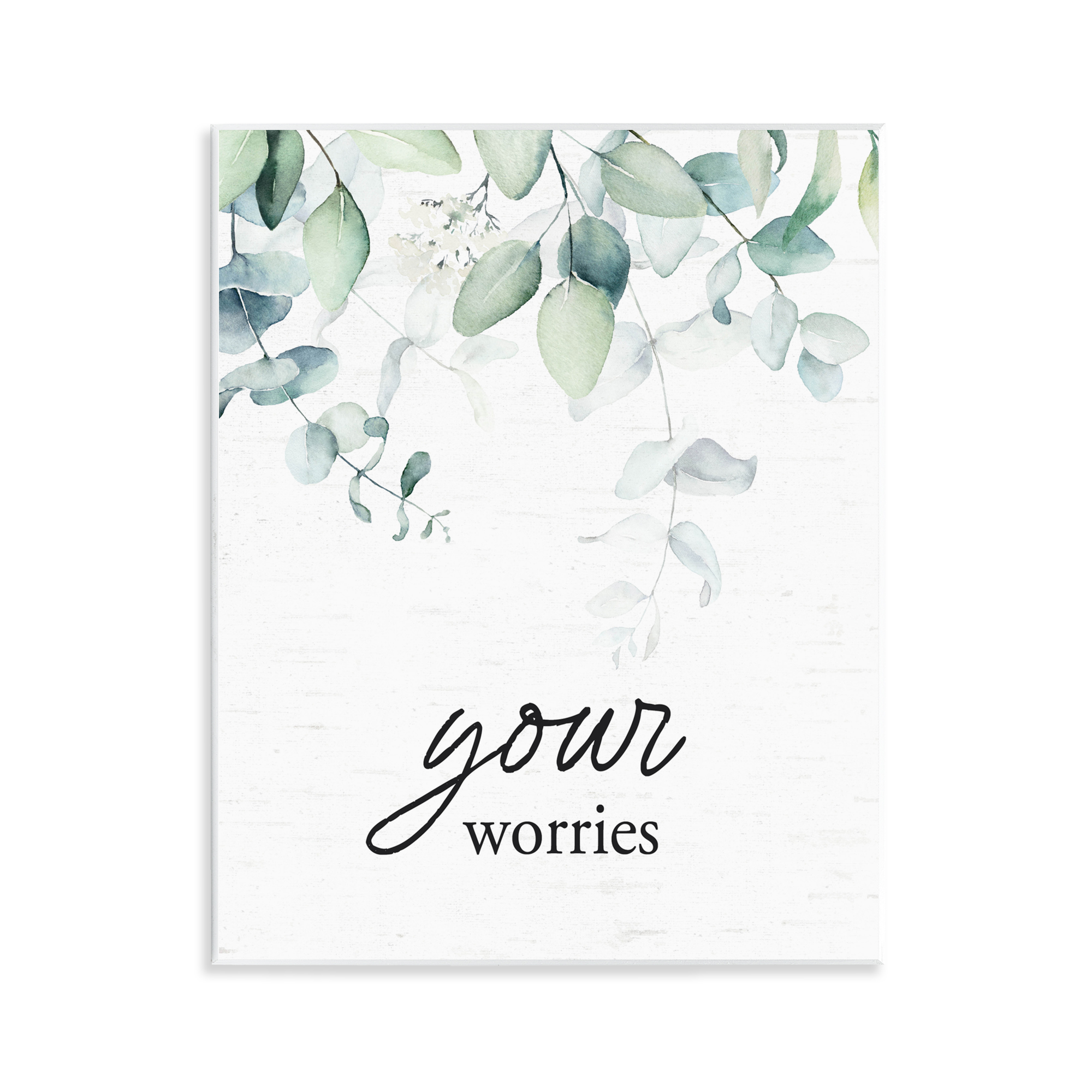 Your Worries Eucalyptus Wall Plaque Art, design by Lettered and Lined