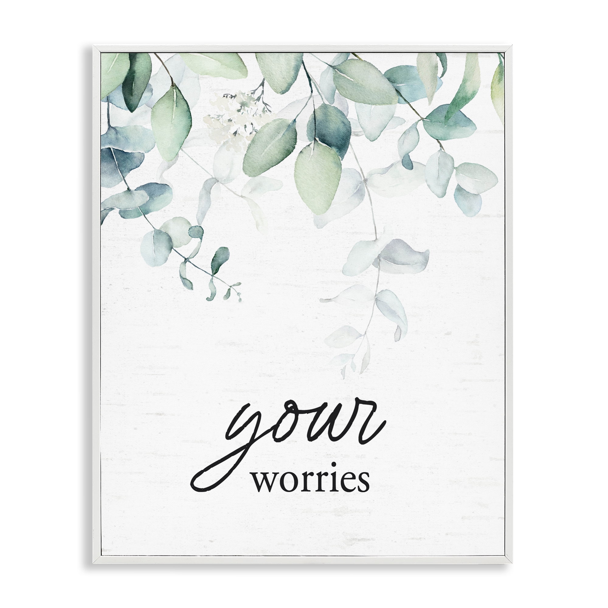 Your Worries Eucalyptus White Framed Giclee Art, design by Lettered and Lined
