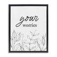 thumbnail image 1 of Stupell Industries Contemporary Your Worries Minimalist Leaves Black Floating Frame Canvas Art, 17 x 21, by Lettered and Lined, 1 of 8