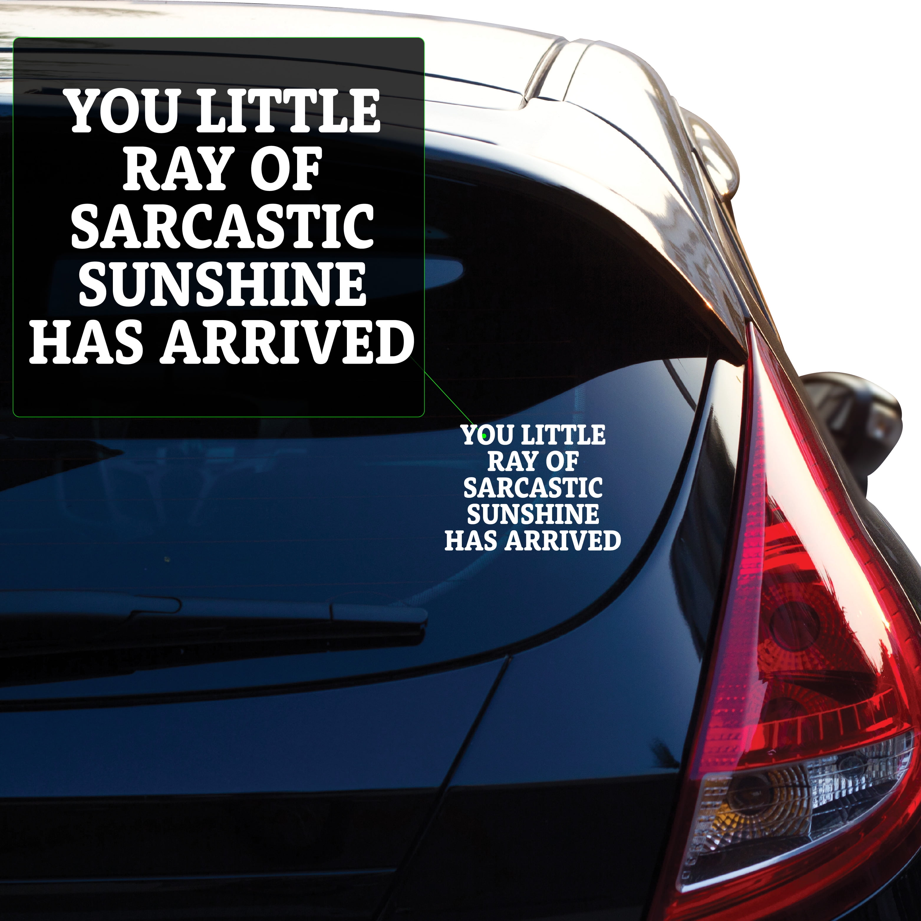 Your little ray of sarcastic sunshine has arrived. funny decal. Vinyl decal transfer tape