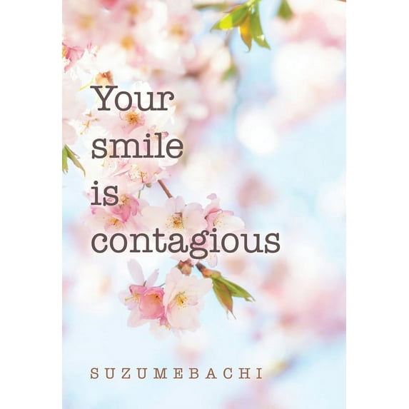 Your smile is contagious, (Hardcover)