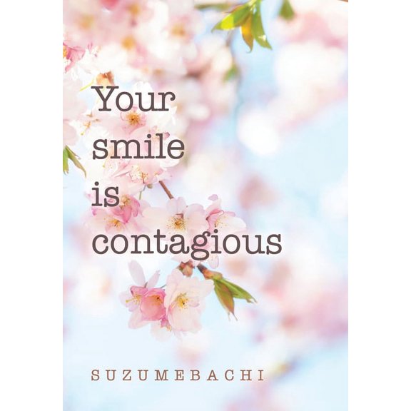 Your smile is contagious, (Hardcover)