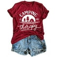 thumbnail image 1 of YourTops Women Camping is My Therapy T-Shirt Tee Graphic Camper T-Shirt (US L, Wine Red), 1 of 2