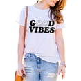 thumbnail image 1 of YourTops Women G??d Vibes Shirt Good Vibes T-Shirt (US S, 3-White), 1 of 2