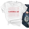 thumbnail image 1 of YourTops Women Latina AF T-Shirt (US 2XL, 2-White), 1 of 5