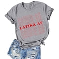 thumbnail image 1 of YourTops Women Latina AF T-Shirt (US 2XL, 6-Grey), 1 of 2