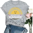 thumbnail image 1 of YourTops Women You are My Sunshine T-Shirt Sunshine Shirt (US M, 2-Grey), 1 of 2