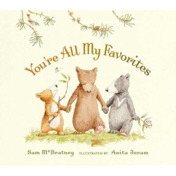 Pre-Owned You're All My Favorites (Hardcover) 076362442X 9780763624422