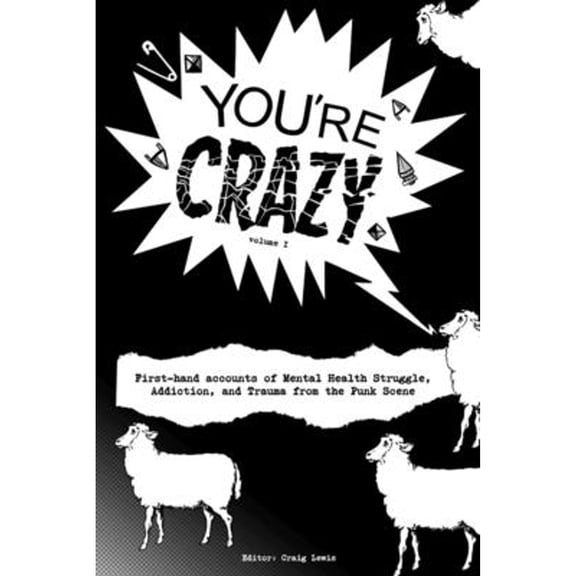 Pre-Owned You're Crazy - Volume One (Paperback) 1304592804 9781304592804