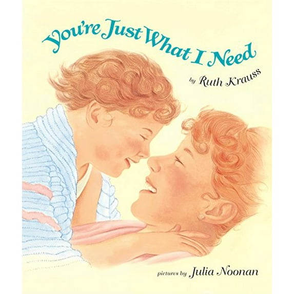 Pre-Owned You're Just What I Need (Board book) 0694013048 9780694013043