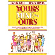 Yours, Mine and Ours
