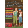 thumbnail image 1 of Yours Till Niagara Falls, Abby, (Paperback), 1 of 1