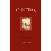 Yours Truly,, Paperback