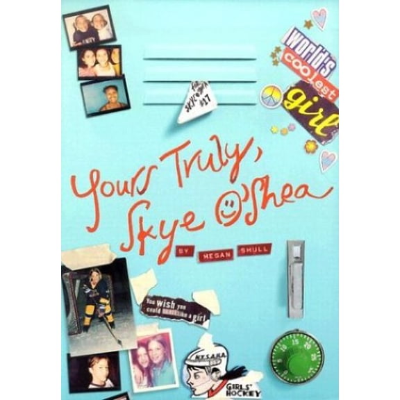 Pre-Owned Yours Truly, Skye O'Shea (Paperback) 1584857684 9781584857686