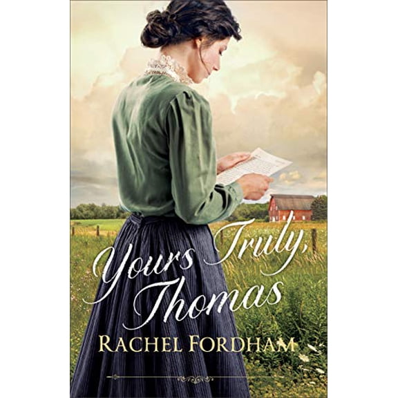 Pre-Owned Yours Truly, Thomas (Paperback) 0800735382 9780800735388