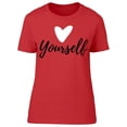 thumbnail image 1 of Yourself Heart Drawing T-Shirt Women -Image by Shutterstock, Female Large, 1 of 2